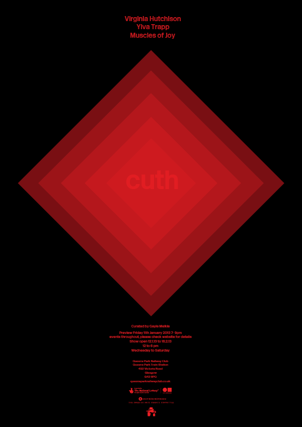 Cuth — Queens Park Railway Club, Glasgow, 12 January to 16 February 2013